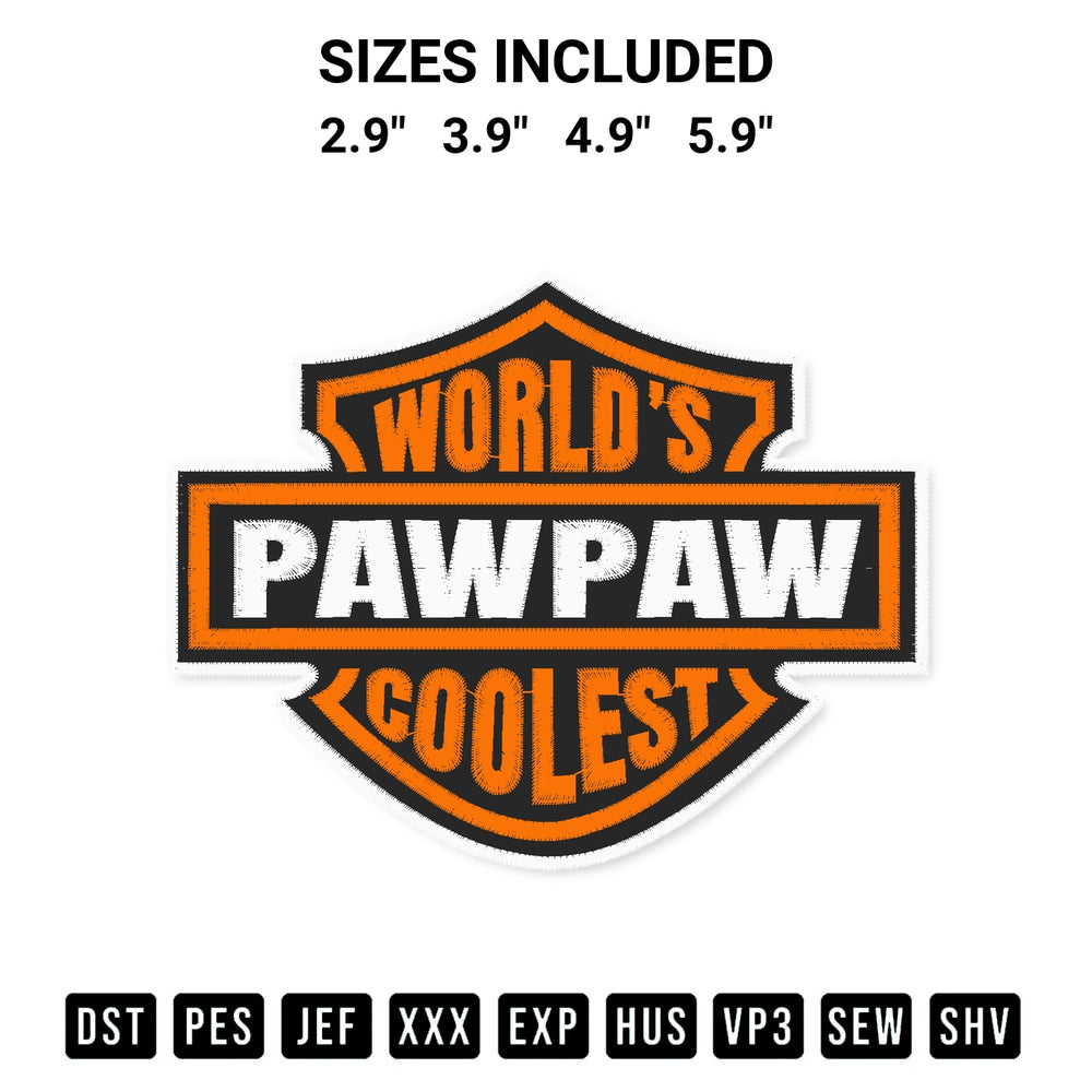 Get the Worlds Coolest Pawpaw Embroidery Design embroidery design for your custom crafts! Premium digitized files available for instant download at Designspacks.com. Available sizes: 2.9", 3.9", 4.9", 5.9".