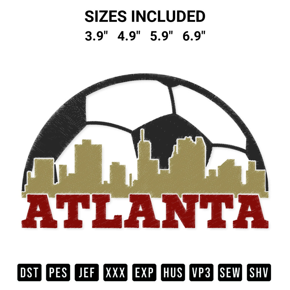 Discover the perfect addition to your crafting collection: Atlanta Soccer Ball And Skyline Embroidery Design embroidery file. Instantly available at Designspacks.com. Available sizes: 3.9", 4.9", 5.9", 6.9".