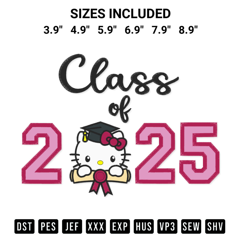 Create amazing crafts with the Class Of 2025 Hello Kitty Embroidery Design embroidery file. High-quality digital download from Designspacks.com, perfect for beginners and pros. Available sizes: 3.9", 4.9", 5.9", 6.9", 7.9", 8.9".