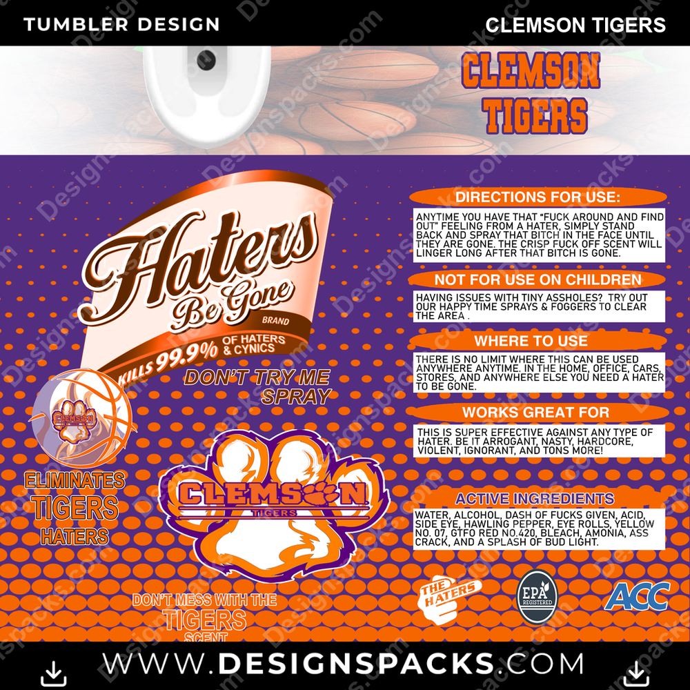 College Sport Hates Be Gone (MBB) Clemson Tigers Tumbler Digital Wrap Design