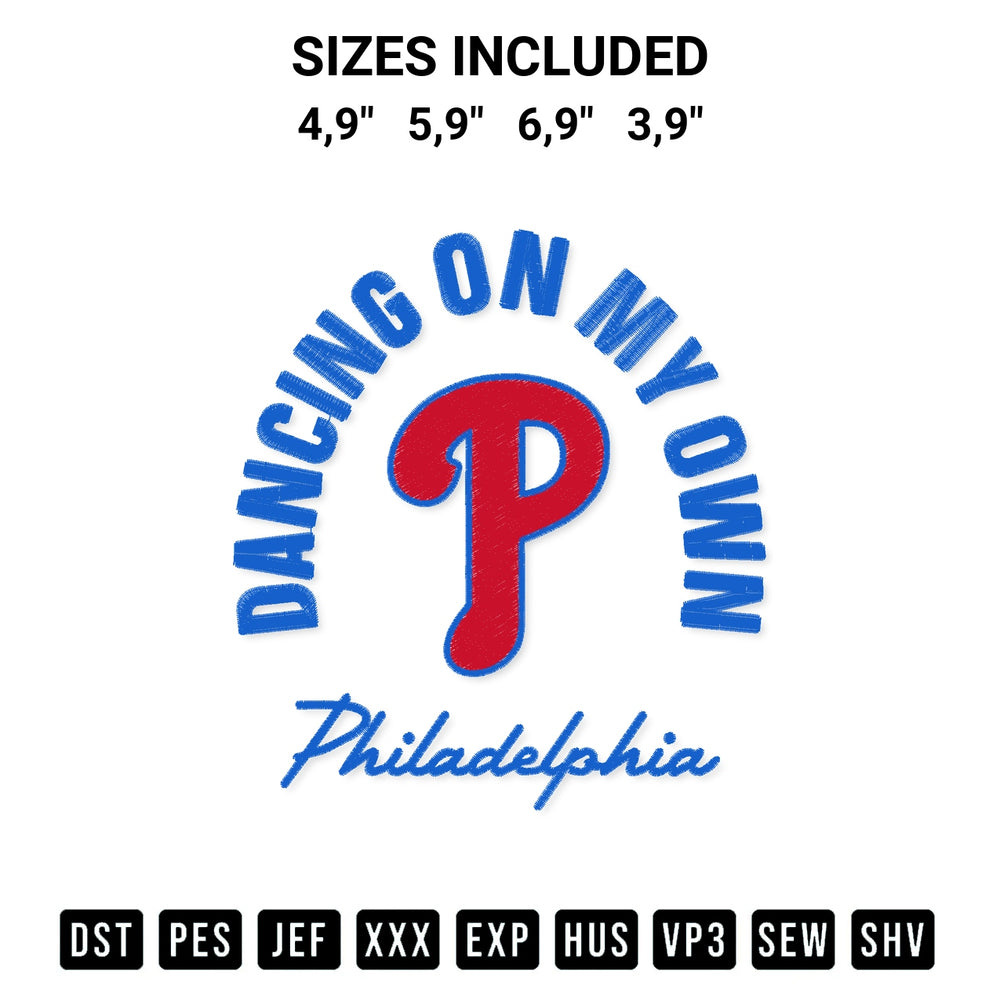 Create amazing crafts with the Dancing On My Own Philadelphia Phillies Funny Baseball Saying Logo Embroidery Design embroidery file. High-quality digital download from Designspacks.com, perfect for beginners and pros. Available sizes: 4,9", 5,9", 6,9", 3,9".
