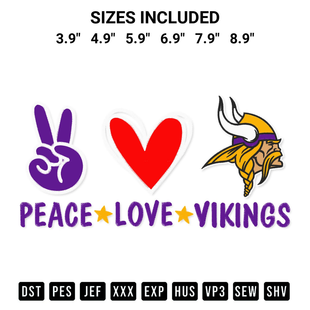 Elevate your next project with our Peace Love Minnesota Vikings Embroidery Design embroidery file. Shop high-quality digital patterns instantly at Designspacks.com. Available sizes: 3.9", 4.9", 5.9", 6.9", 7.9", 8.9".