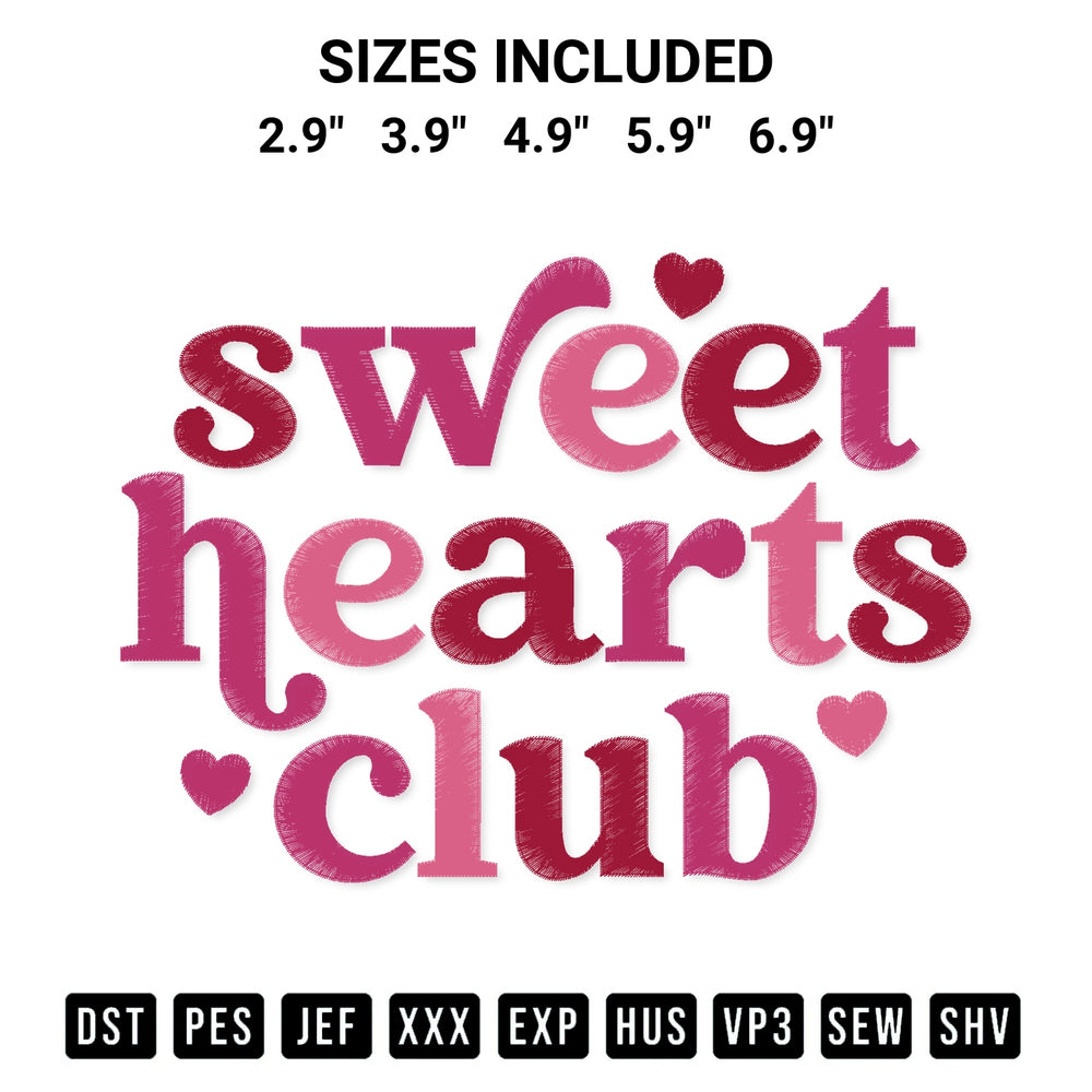 Shop the Sweet Hearts Club Embroidery Design machine embroidery pattern at Designspacks.com. Beautifully digitized for flawless stitching on any fabric. Available sizes: 2.9", 3.9", 4.9", 5.9", 6.9".