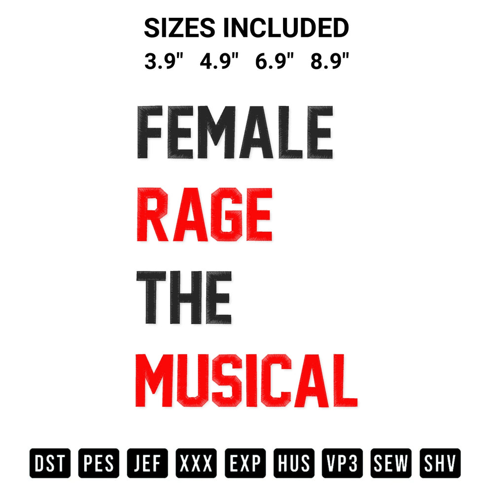 Get the Female Rage The Musical Swifties Eras Tour Embroidery Design embroidery design for your custom crafts! Premium digitized files available for instant download at Designspacks.com. Available sizes: 3.9", 4.9", 6.9", 8.9".