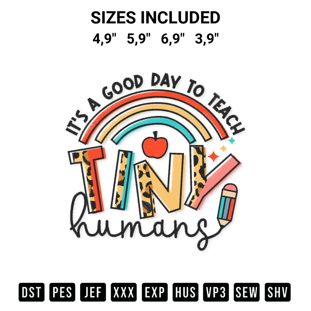 Get the Its A Good Day To Teach Tiny Humans Funny Teacher Back To School Logo Embroidery Design embroidery design for your custom crafts! Premium digitized files available for instant download at Designspacks.com. Available sizes: 4,9", 5,9", 6,9", 3,9".