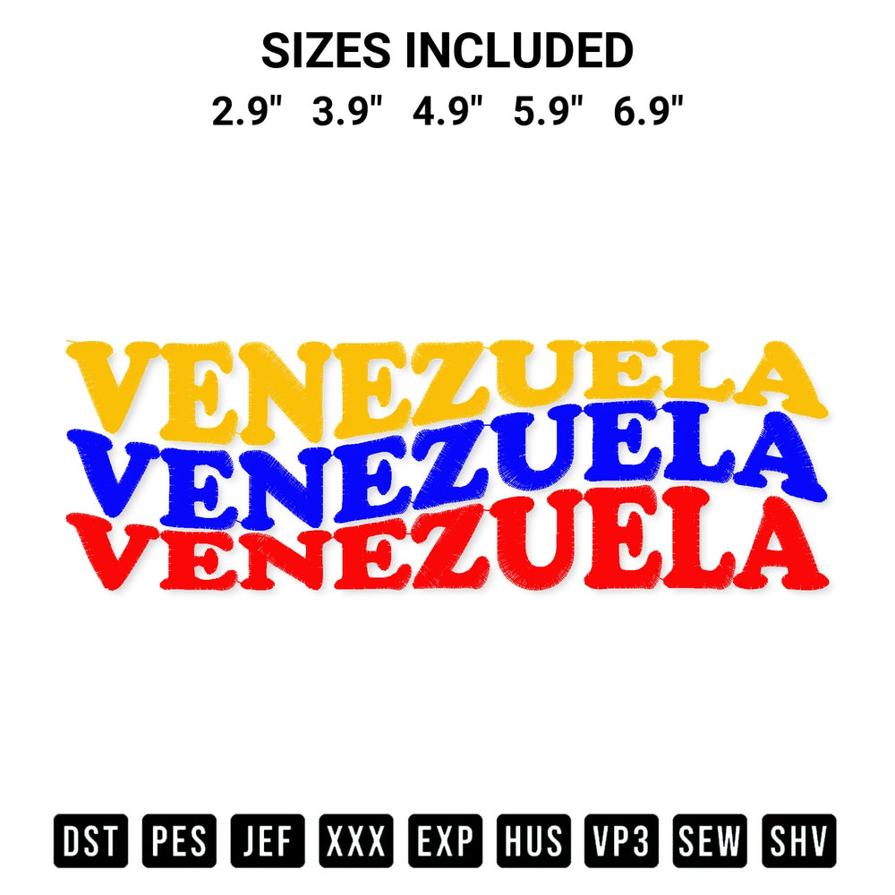 Elevate your next project with our Venezuela Embroidery Design embroidery file. Shop high-quality digital patterns instantly at Designspacks.com. Available sizes: 2.9", 3.9", 4.9", 5.9", 6.9".