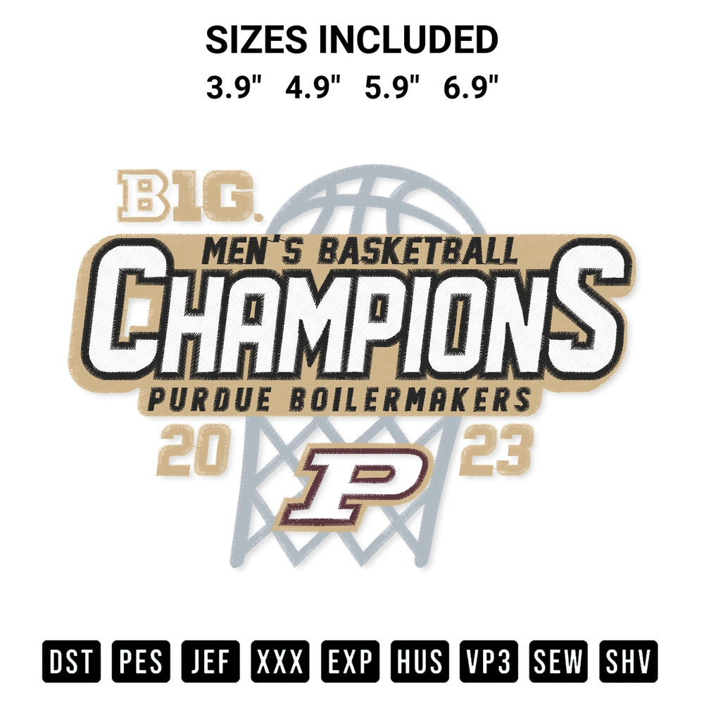 Download the Purdue Boilermakers Big Ten Champs Mens Basketball 2023 Embroidery Design machine embroidery design exclusively at Designspacks.com. Premium digitized pattern for apparel and DIY crafts. Available sizes: 3.9", 4.9", 5.9", 6.9".