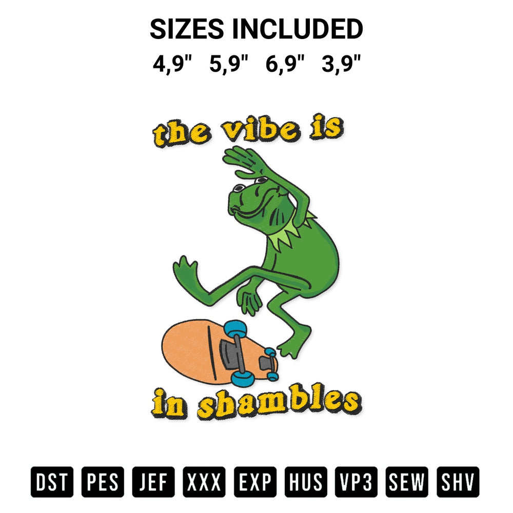 Add a unique touch to your apparel with the The Vibe Is In Shambles Logo Embroidery Design embroidery file. Premium instant download available now on Designspacks.com. Available sizes: 4,9", 5,9", 6,9", 3,9".
