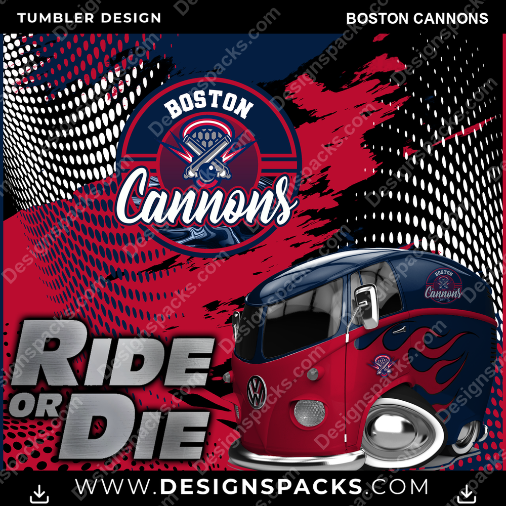 Lacrosse Ride or Die Boston Cannons Tumbler Digital Wrap Design