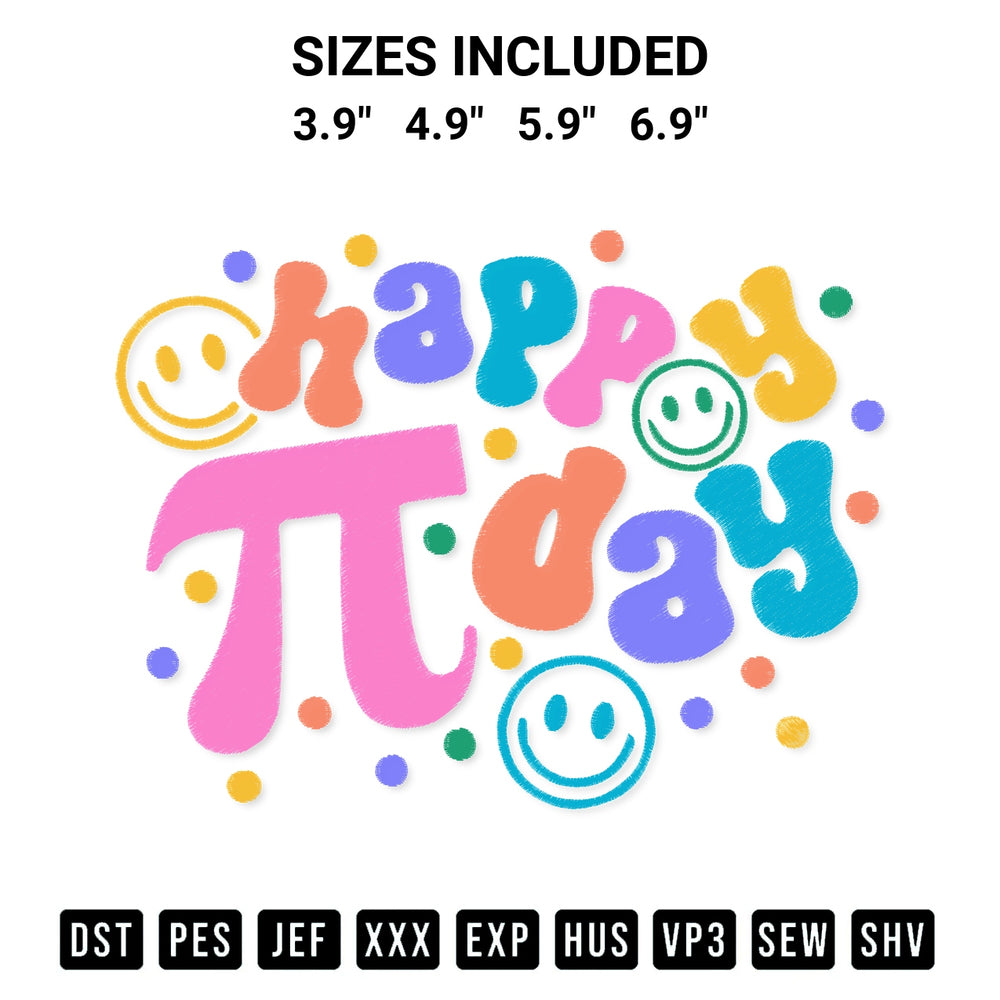Shop the Happy Pi Day Embroidery Design machine embroidery pattern at Designspacks.com. Beautifully digitized for flawless stitching on any fabric. Available sizes: 3.9", 4.9", 5.9", 6.9".