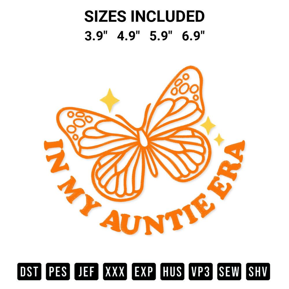 Stitch like a pro with the In My Auntie Era Embroidery Design embroidery pattern from Designspacks.com. High-quality digital machine embroidery file. Available sizes: 3.9", 4.9", 5.9", 6.9".