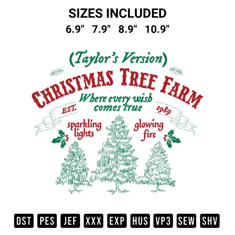 Stitch like a pro with the Taylor Version Christmas Tree Farm Embroidery Design embroidery pattern from Designspacks.com. High-quality digital machine embroidery file. Available sizes: 6.9", 7.9", 8.9", 10.9".