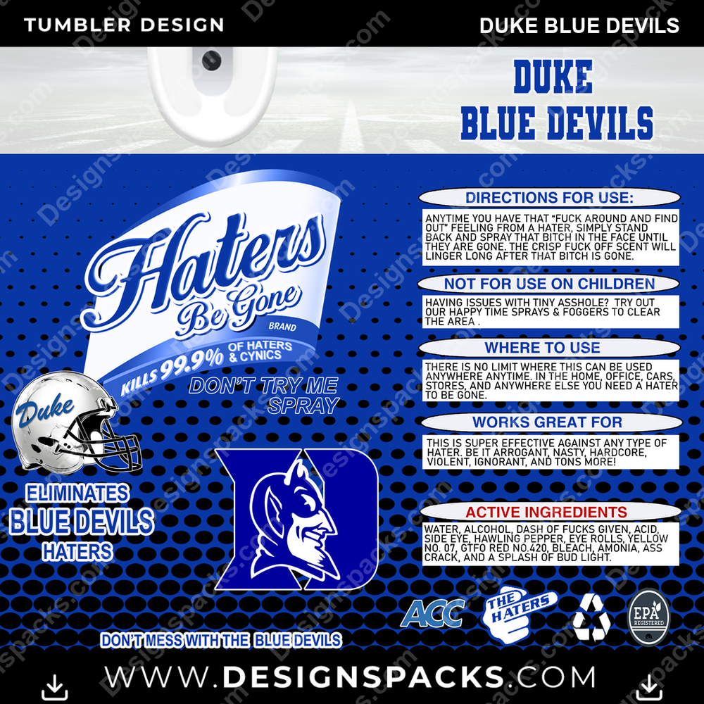 College Sport Haters Be Gone Duke Blue Devils Tumbler Digital Wrap Design