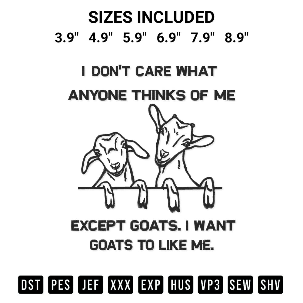 Add a unique touch to your apparel with the I Dont Care What Anyone Thinks Of Me Embroidery Design embroidery file. Premium instant download available now on Designspacks.com. Available sizes: 3.9", 4.9", 5.9", 6.9", 7.9", 8.9".