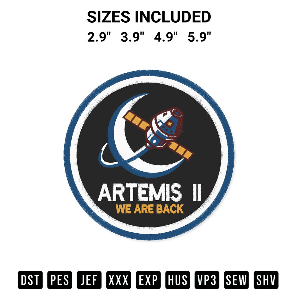Download the Artemis Ii We Are Back Embroidery Design machine embroidery design exclusively at Designspacks.com. Premium digitized pattern for apparel and DIY crafts. Available sizes: 2.9", 3.9", 4.9", 5.9".