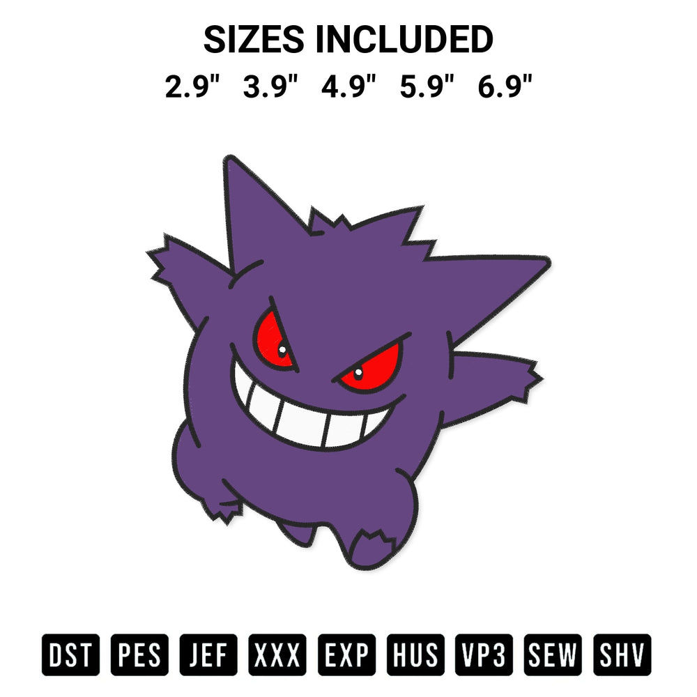 Get the Gengar Embroidery Design embroidery design for your custom crafts! Premium digitized files available for instant download at Designspacks.com. Available sizes: 2.9", 3.9", 4.9", 5.9", 6.9".