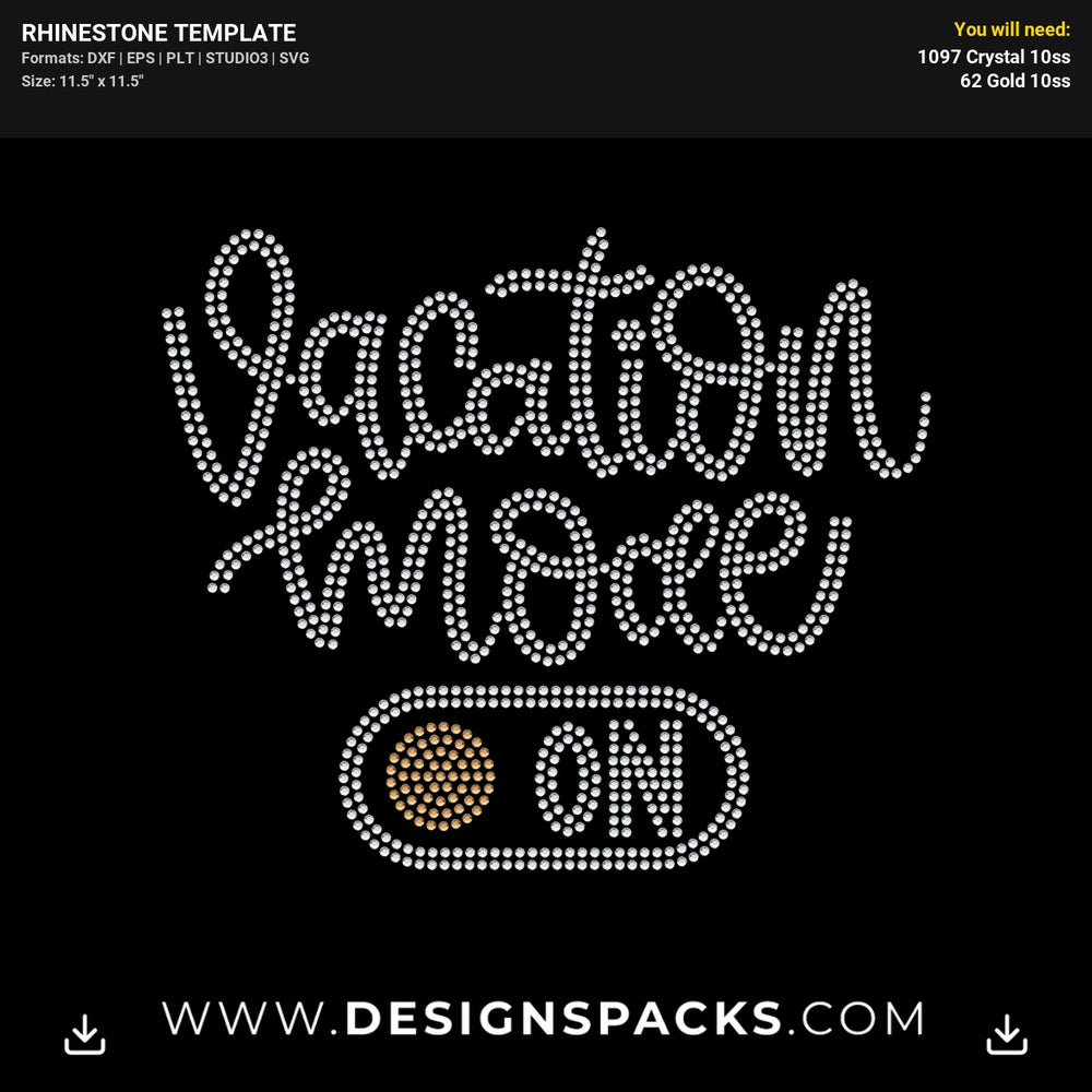 Vacation Mode On Rhinestone Digital Template