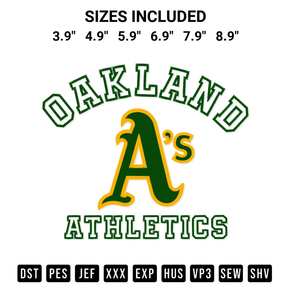 Shop the Oakland Athletics Team Embroidery Design machine embroidery pattern at Designspacks.com. Beautifully digitized for flawless stitching on any fabric. Available sizes: 3.9", 4.9", 5.9", 6.9", 7.9", 8.9".