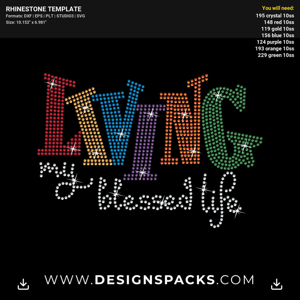 Living Blessed Life Updated Rhinestone Digital Template