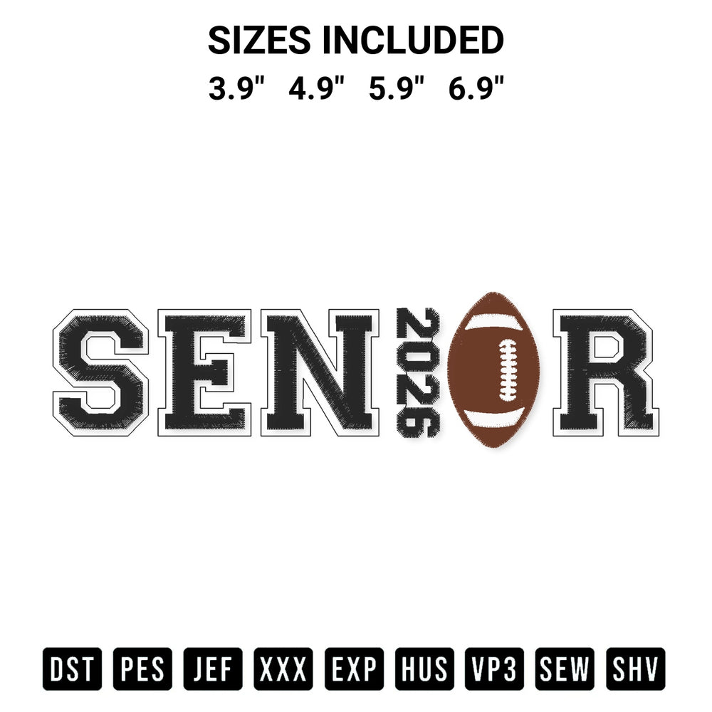 Create amazing crafts with the Football Senior 2026 Embroidery Design embroidery file. High-quality digital download from Designspacks.com, perfect for beginners and pros. Available sizes: 3.9", 4.9", 5.9", 6.9".