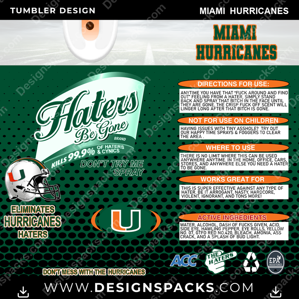 College Sport Haters Be Gone Miami Hurricanes NCAA College Sport Tumbler Digital Wrap Design Download
