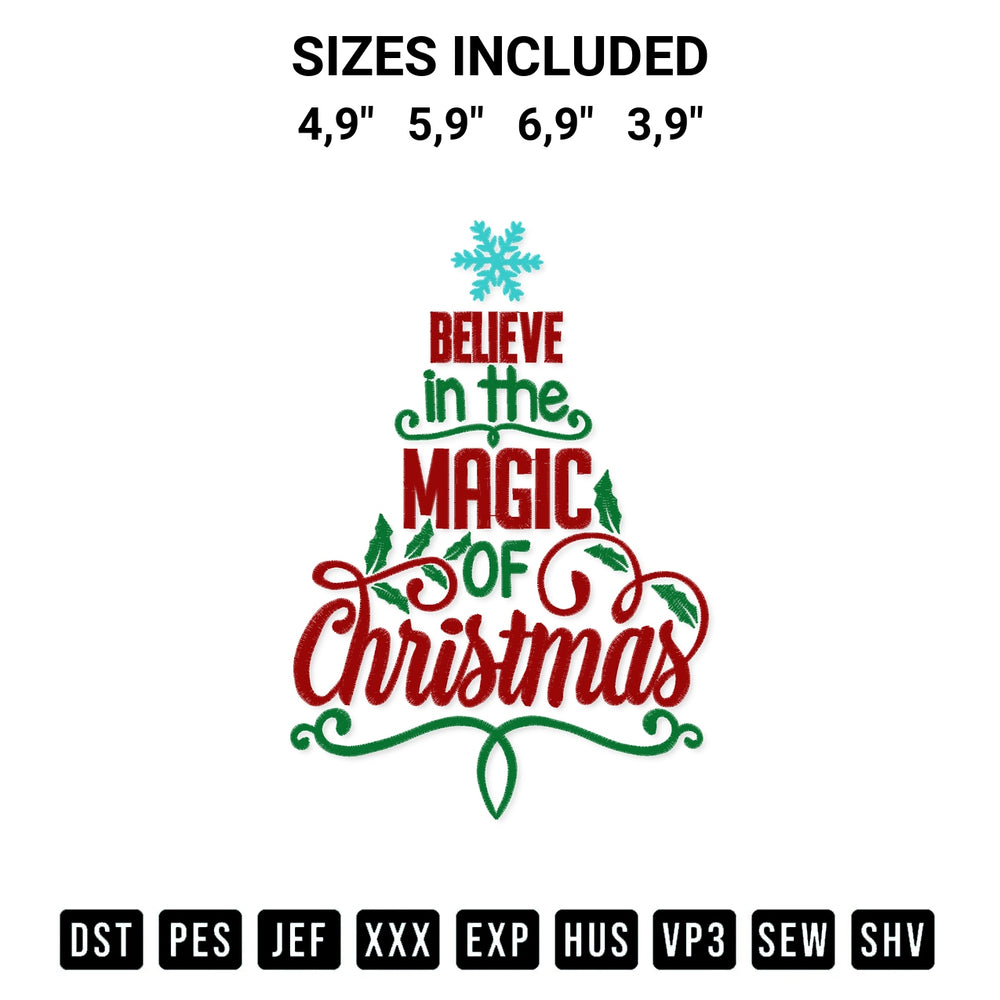 Elevate your next project with our Believe In The Magic Of Christmas Logo Embroidery Design embroidery file. Shop high-quality digital patterns instantly at Designspacks.com. Available sizes: 4,9", 5,9", 6,9", 3,9".