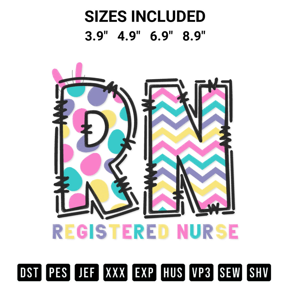 Get the Registered Nurse Easter Embroidery Design embroidery design for your custom crafts! Premium digitized files available for instant download at Designspacks.com. Available sizes: 3.9", 4.9", 6.9", 8.9".