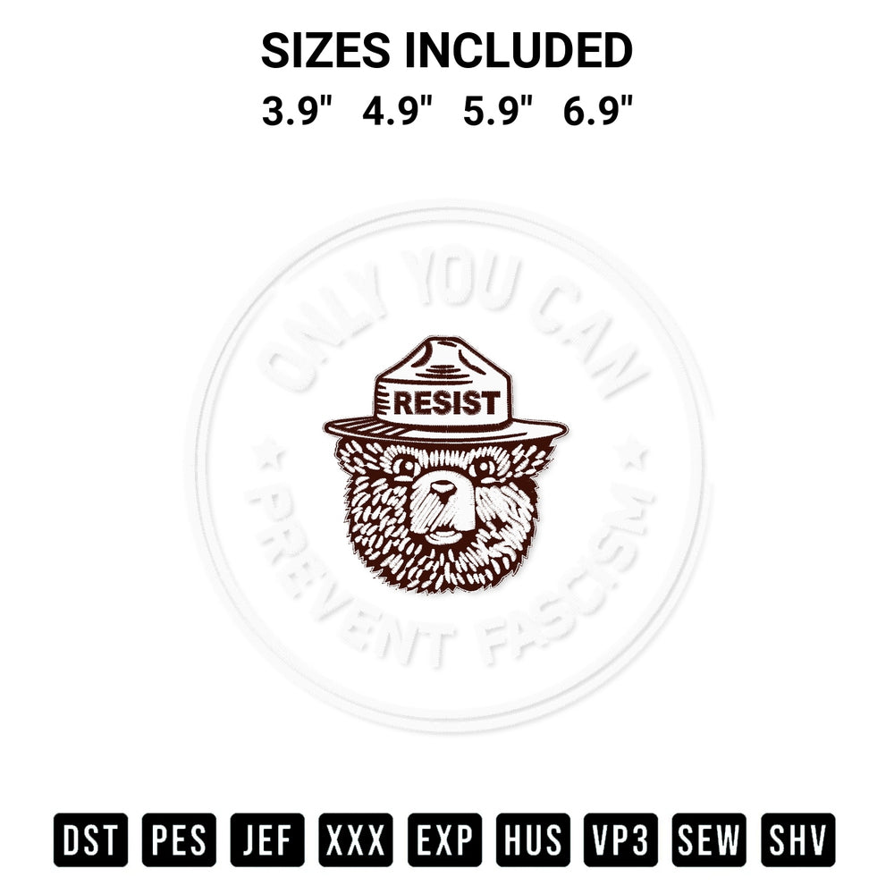 Stitch like a pro with the Smokey Bear Only You Can Prevent Fascism Embroidery Design embroidery pattern from Designspacks.com. High-quality digital machine embroidery file. Available sizes: 3.9", 4.9", 5.9", 6.9".