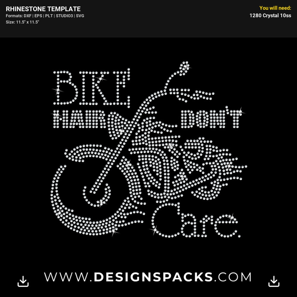 Bike Hair Dont Care Motorcicle Rhinestone Digital Template