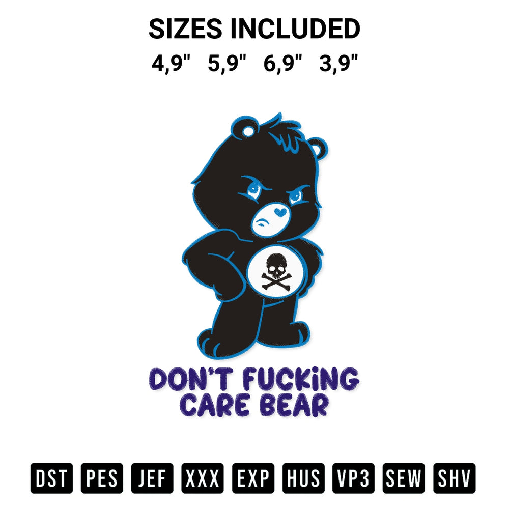 Get the Dont Fucking Care Bear Logo Embroidery Design embroidery design for your custom crafts! Premium digitized files available for instant download at Designspacks.com. Available sizes: 4,9", 5,9", 6,9", 3,9".