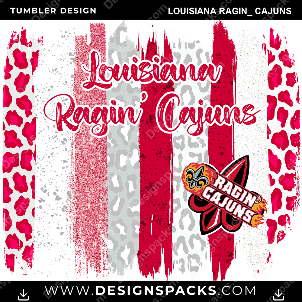 College Sport Brush Strokes Louisiana Ragin_ Cajuns Tumbler Digital Wrap Design