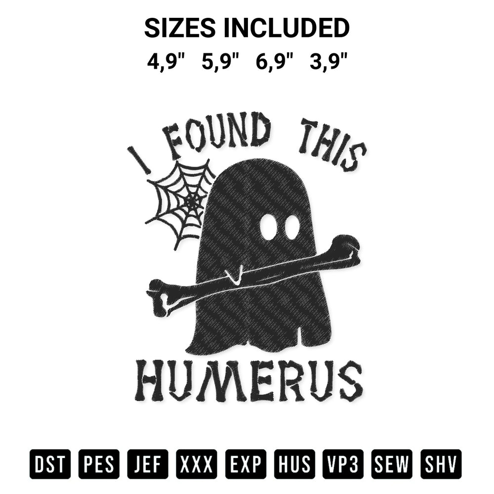Stitch like a pro with the Halloween Boo Ghost I Found This Humerus Logo Embroidery Design embroidery pattern from Designspacks.com. High-quality digital machine embroidery file. Available sizes: 4,9", 5,9", 6,9", 3,9".