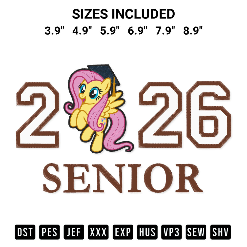 Looking for the perfect pattern? Download the Senior 2026 Fluttershy Embroidery Design embroidery design today at Designspacks.com. Crisp, clean stitching guaranteed. Available sizes: 3.9", 4.9", 5.9", 6.9", 7.9", 8.9".