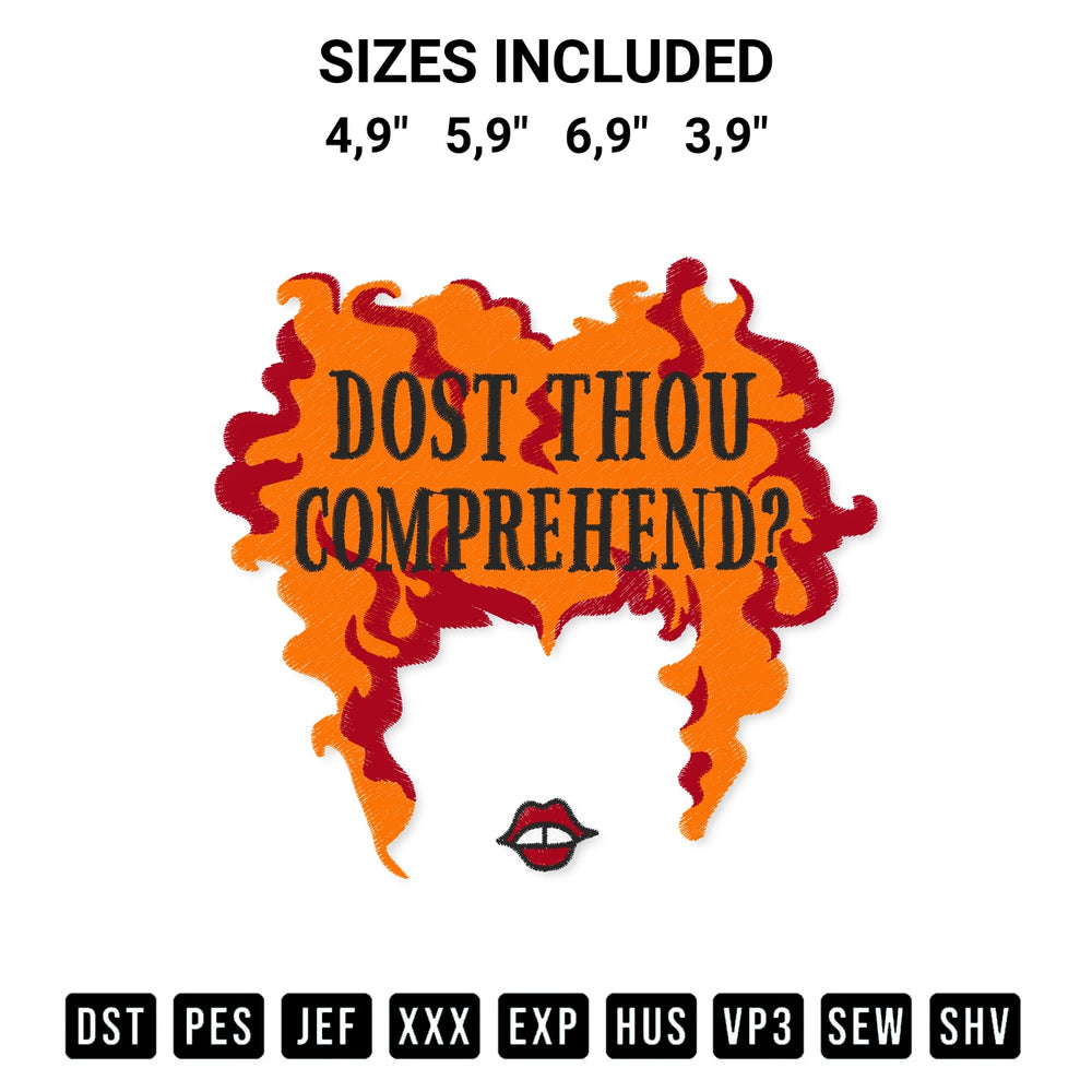 Shop the Dost Thou Comprehend Halloween Winifred Sanderson Hocus Pocus Logo Embroidery Design machine embroidery pattern at Designspacks.com. Beautifully digitized for flawless stitching on any fabric. Available sizes: 4,9", 5,9", 6,9", 3,9".