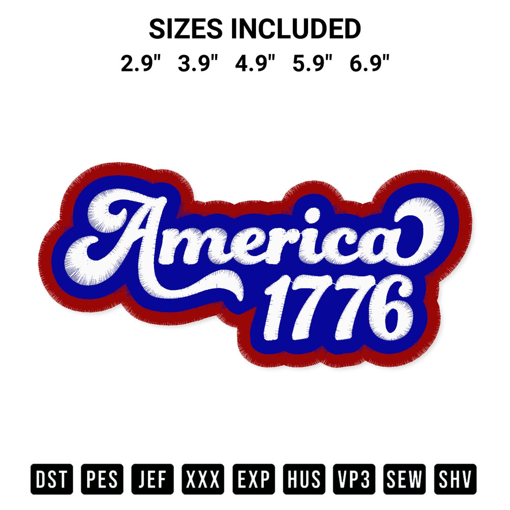 Create amazing crafts with the America 1776 Embroidery Design embroidery file. High-quality digital download from Designspacks.com, perfect for beginners and pros. Available sizes: 2.9", 3.9", 4.9", 5.9", 6.9".