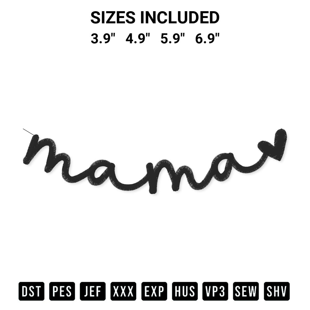 Discover the perfect addition to your crafting collection: Mama Heart Embroidery Design embroidery file. Instantly available at Designspacks.com. Available sizes: 3.9", 4.9", 5.9", 6.9".