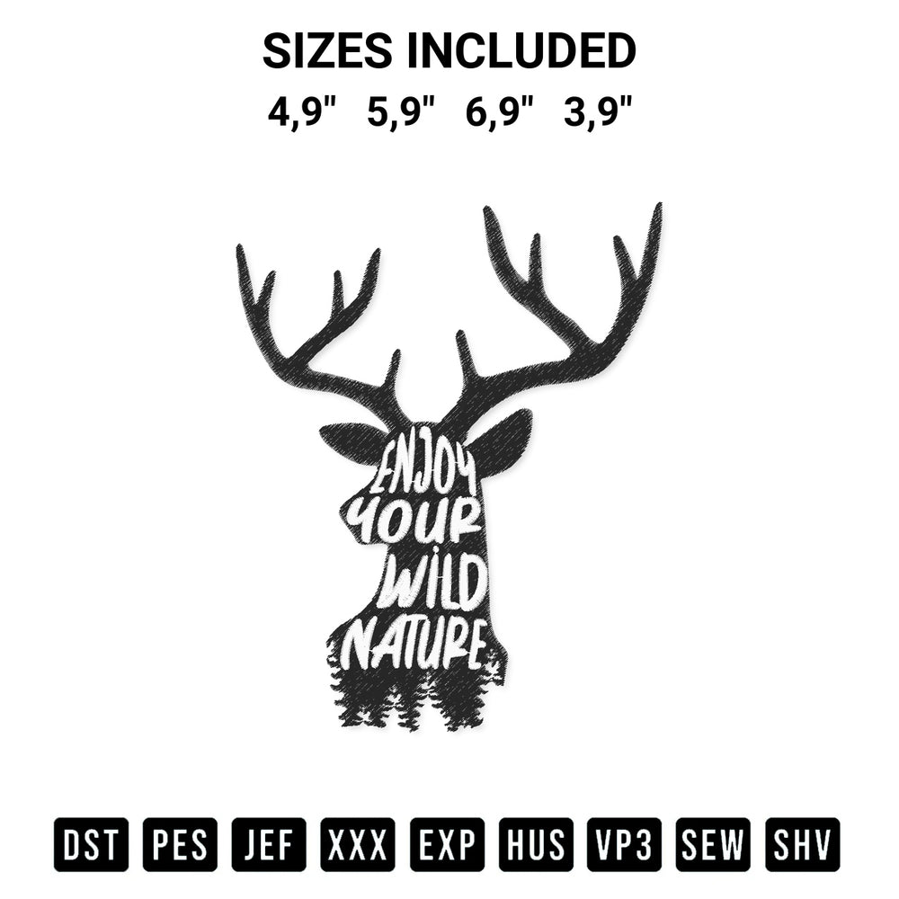 Shop the Enjoy Your Wild Nature Funny Deer Hunting Wild Animals Logo Embroidery Design machine embroidery pattern at Designspacks.com. Beautifully digitized for flawless stitching on any fabric. Available sizes: 4,9", 5,9", 6,9", 3,9".