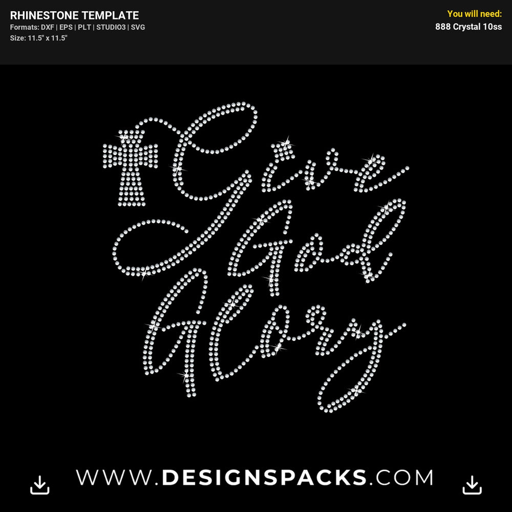 Give God Glory Rhinestone Digital Template