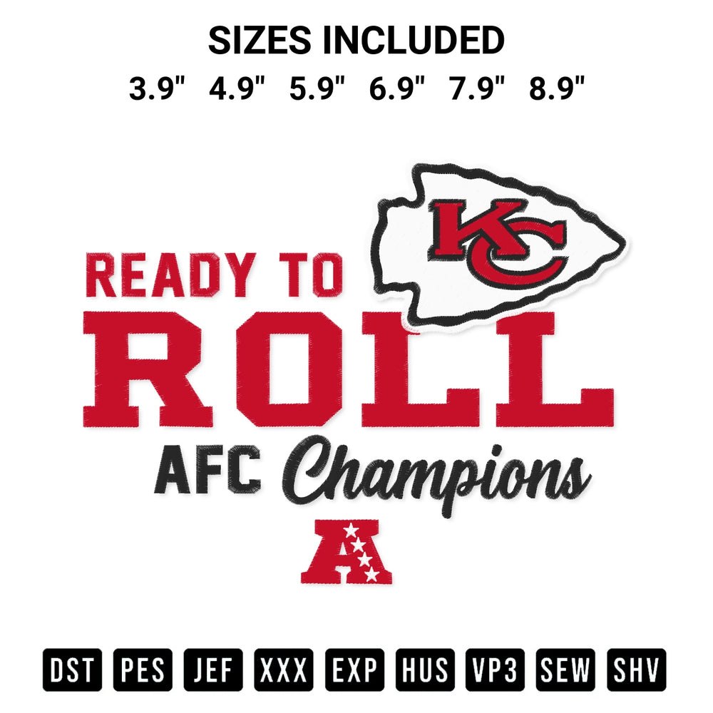 Stitch like a pro with the Kc Chiefs Ready To Roll Afc Champions Embroidery Design embroidery pattern from Designspacks.com. High-quality digital machine embroidery file. Available sizes: 3.9", 4.9", 5.9", 6.9", 7.9", 8.9".