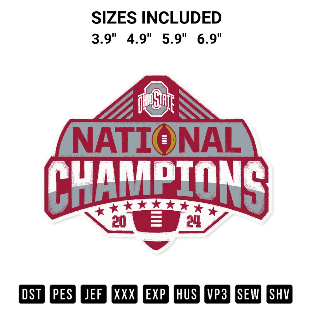 Shop the Ohio State Buckeyes National Champions 2024 Embroidery Design machine embroidery pattern at Designspacks.com. Beautifully digitized for flawless stitching on any fabric. Available sizes: 3.9", 4.9", 5.9", 6.9".