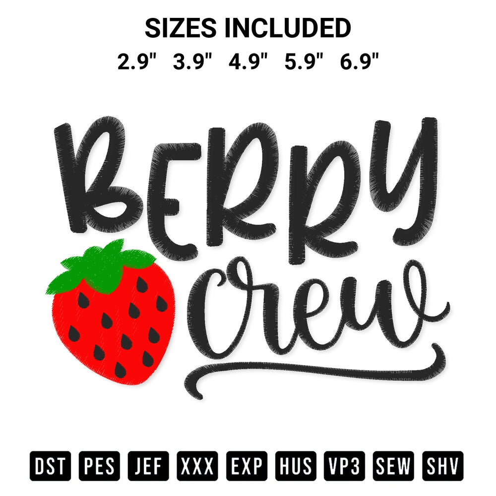 Get the Berry Crew Strawberry Embroidery Design embroidery design for your custom crafts! Premium digitized files available for instant download at Designspacks.com. Available sizes: 2.9", 3.9", 4.9", 5.9", 6.9".