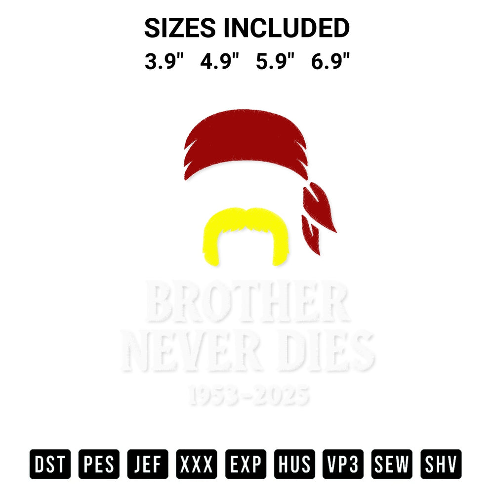 Create amazing crafts with the Hulk Hogan Brother Never Dies 1953 2025 Embroidery Design embroidery file. High-quality digital download from Designspacks.com, perfect for beginners and pros. Available sizes: 3.9", 4.9", 5.9", 6.9".