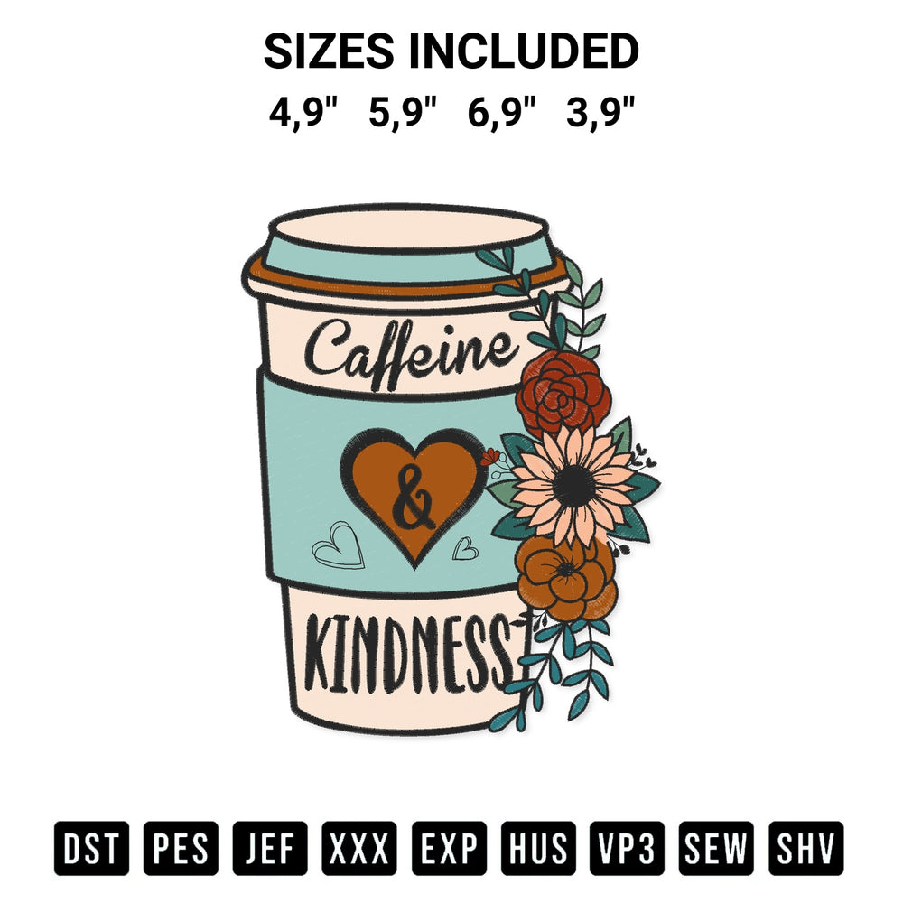 Elevate your next project with our Caffeine And Kindness Coffee Lovers Trendy Coffee Loving Slogan Logo Embroidery Design embroidery file. Shop high-quality digital patterns instantly at Designspacks.com. Available sizes: 4,9", 5,9", 6,9", 3,9".
