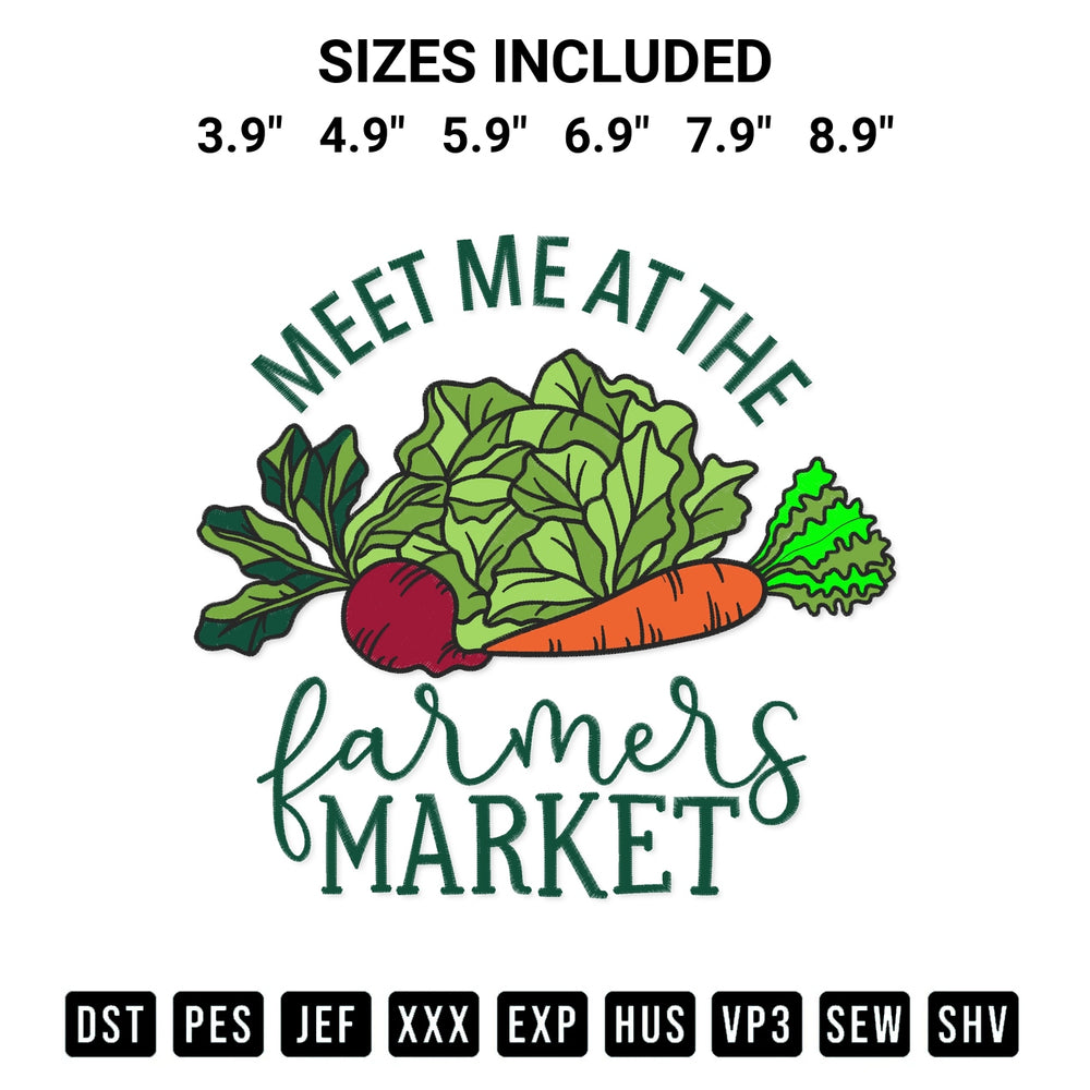 Elevate your next project with our Meet Me At The Farmers Market Embroidery Design embroidery file. Shop high-quality digital patterns instantly at Designspacks.com. Available sizes: 3.9", 4.9", 5.9", 6.9", 7.9", 8.9".