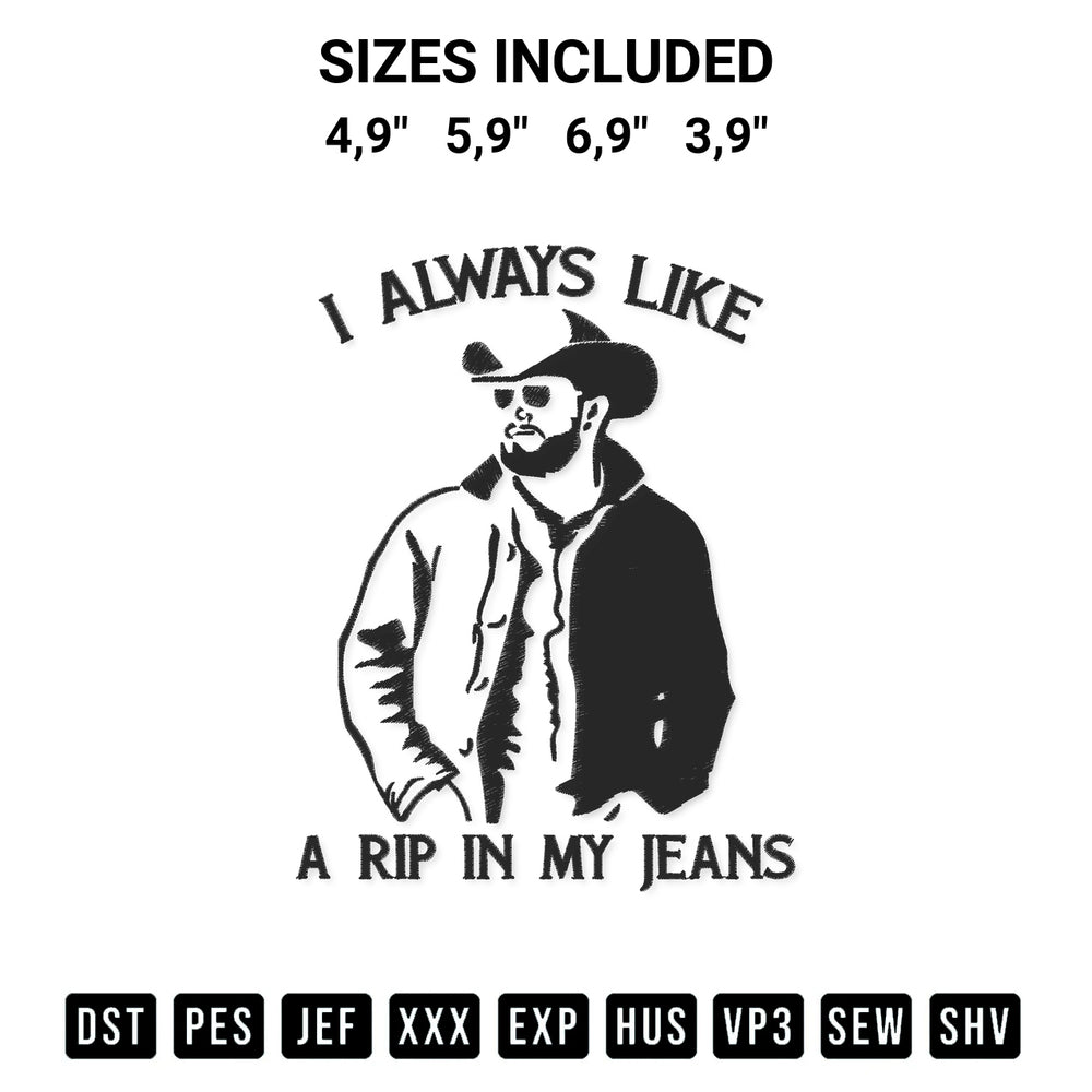 Transform your fabrics with the I Always Like A Rip In My Jeans Yellowstone Tv Series Logo Embroidery Design embroidery design. Instant access to premium digitized patterns at Designspacks.com. Available sizes: 4,9", 5,9", 6,9", 3,9".