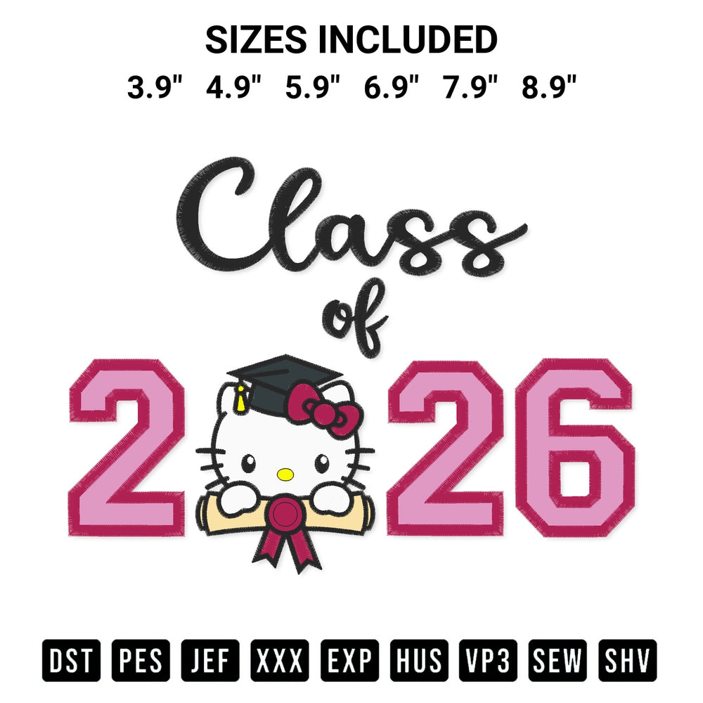 Download the Class Of 2026 Hello Kitty Embroidery Design machine embroidery design exclusively at Designspacks.com. Premium digitized pattern for apparel and DIY crafts. Available sizes: 3.9", 4.9", 5.9", 6.9", 7.9", 8.9".