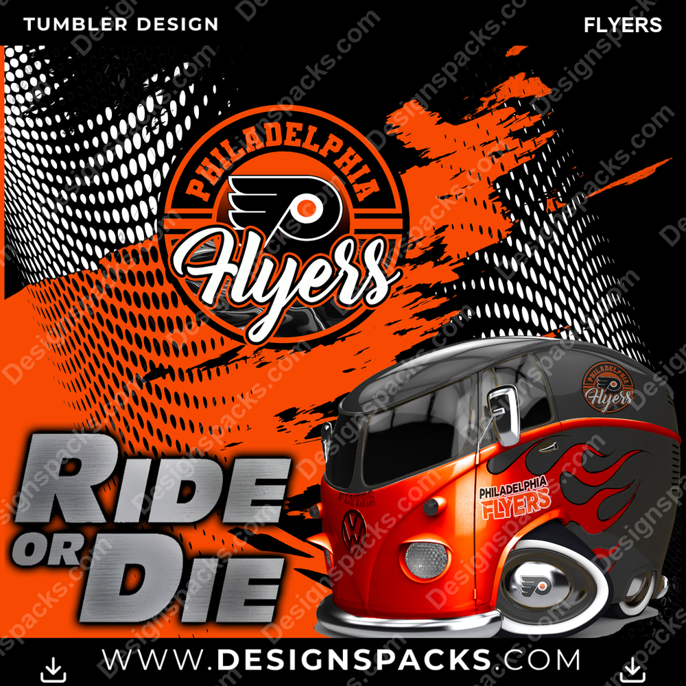 Ice Hockey RIDE or DIE FLYERS NHL Hockey Tumbler Digital Wrap Design Download