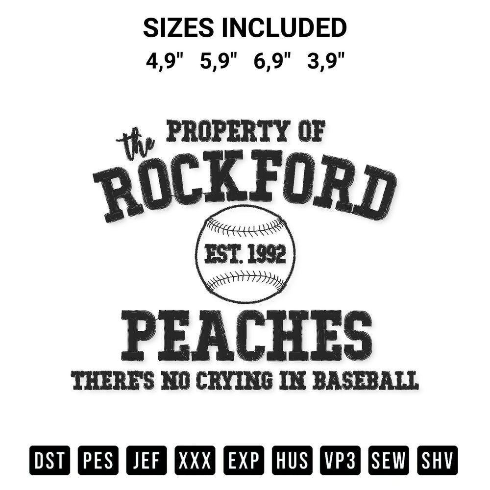 Get the The Property Of Rockford Peaches Est. 1992 A League Of Their Own Logo Embroidery Design embroidery design for your custom crafts! Premium digitized files available for instant download at Designspacks.com. Available sizes: 4,9", 5,9", 6,9", 3,9".