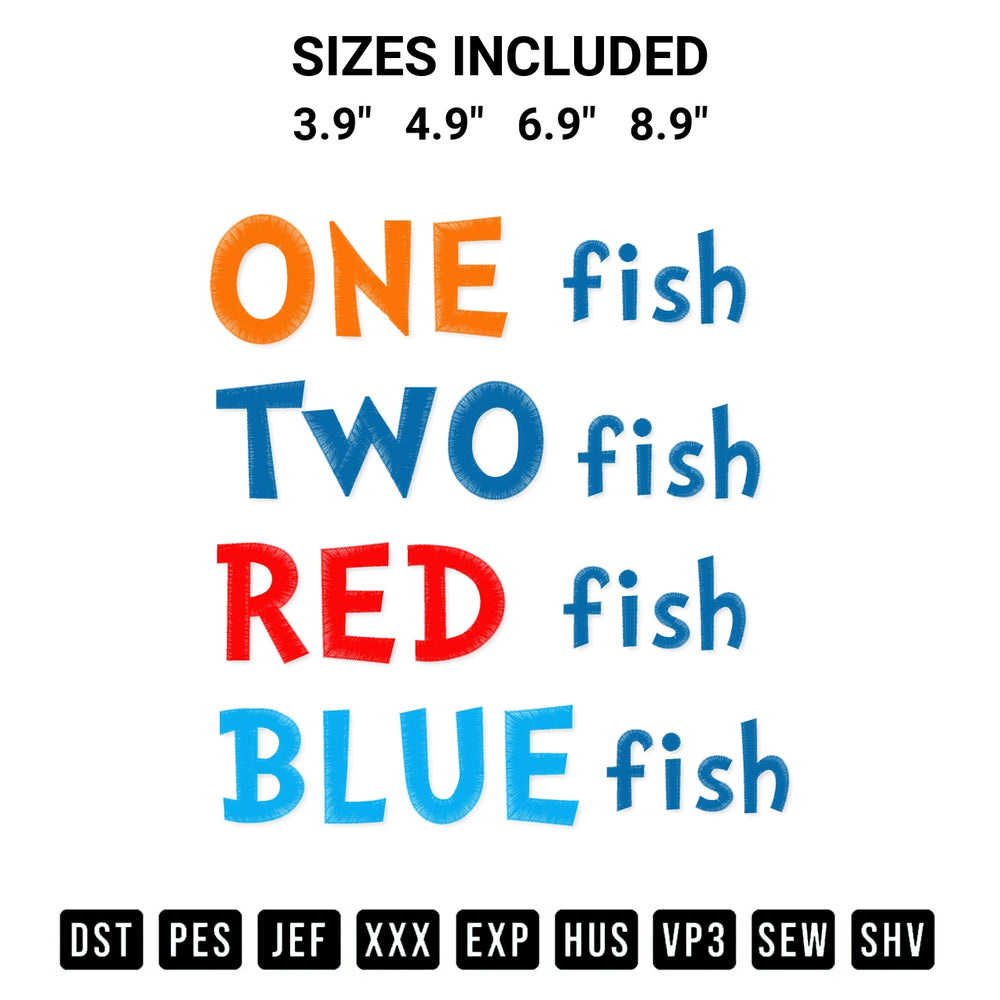 Discover the perfect addition to your crafting collection: Dr Seuss Fish Embroidery Design embroidery file. Instantly available at Designspacks.com. Available sizes: 3.9", 4.9", 6.9", 8.9".