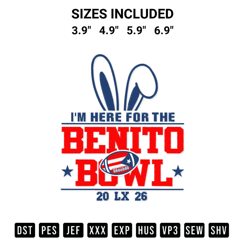 Add a unique touch to your apparel with the Im Here For The Benito Bowl Lx 2026 Embroidery Design embroidery file. Premium instant download available now on Designspacks.com. Available sizes: 3.9", 4.9", 5.9", 6.9".